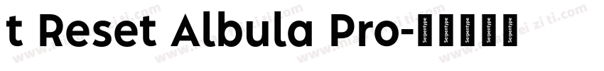 t Reset Albula Pro字体转换